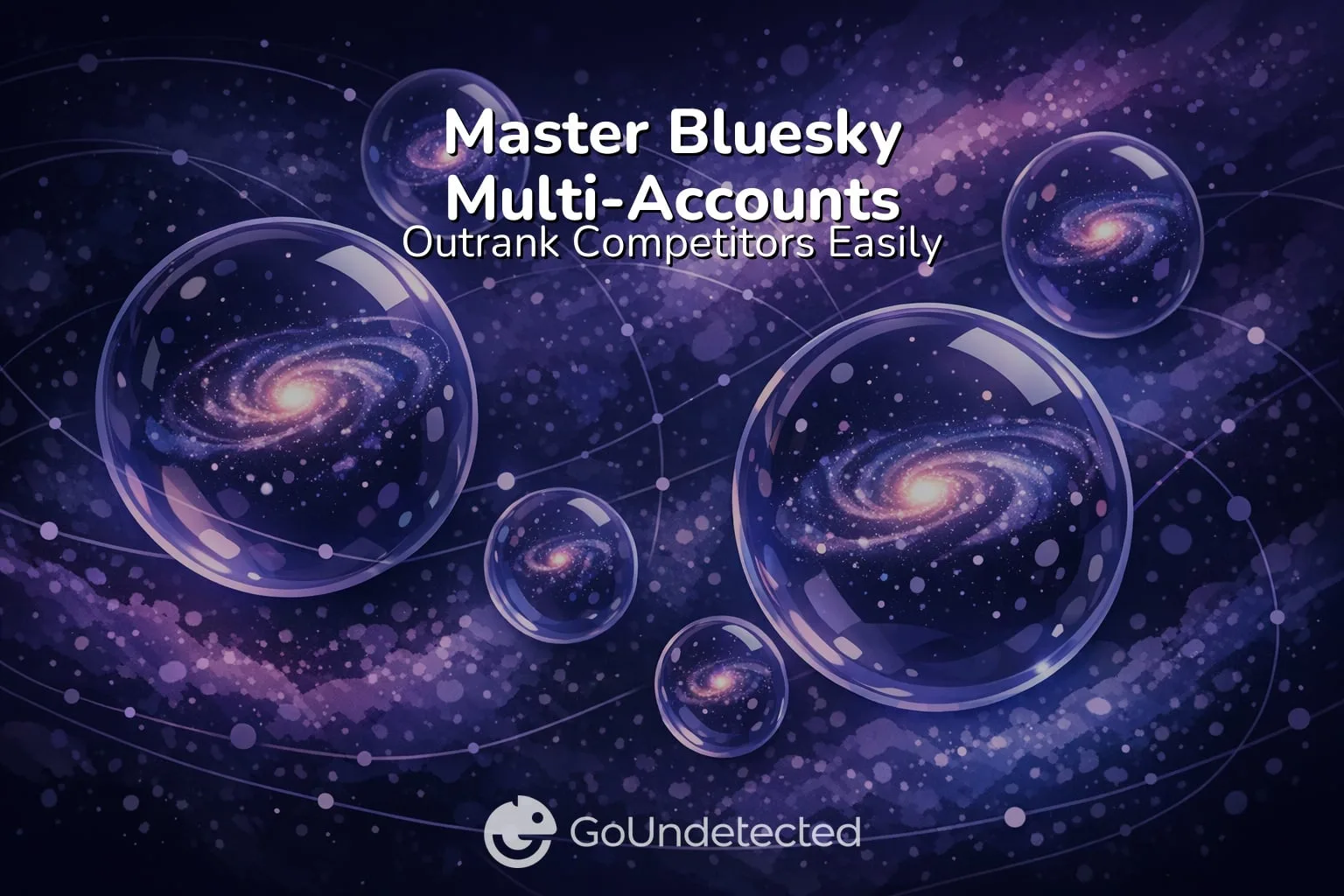 Master Bluesky Multi-Accounts: Outrank Competitors Easily